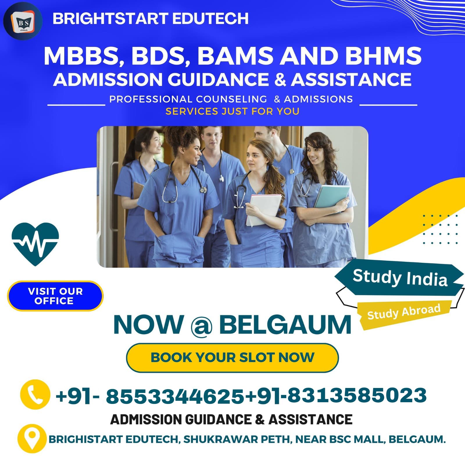 बेळगाव : Brightstart Edutech; ADMISSION GUIDANCE & ASSISTANCE