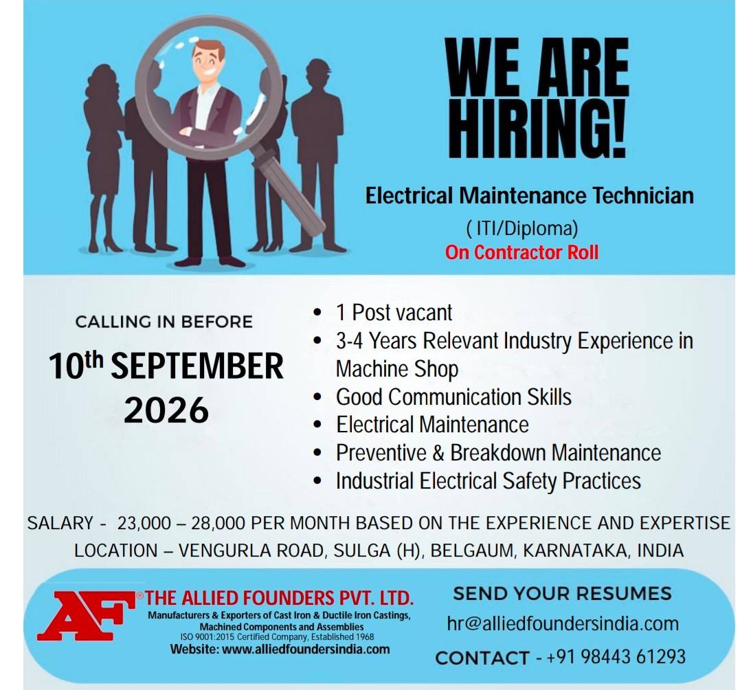 @ बेळगाव; WE ARE HIRING; Electrical Maintenance Technician; (ITI/Diploma) On Contractor Roll